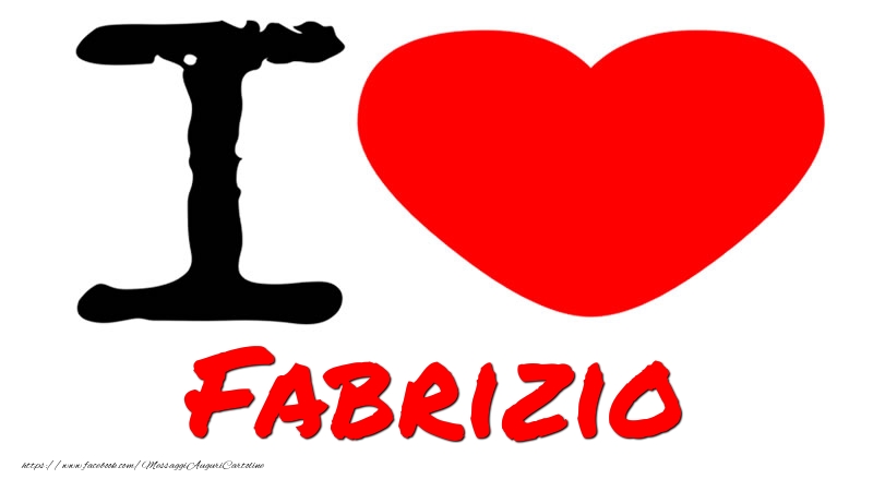 Cartoline d'amore - Cuore | I Love Fabrizio