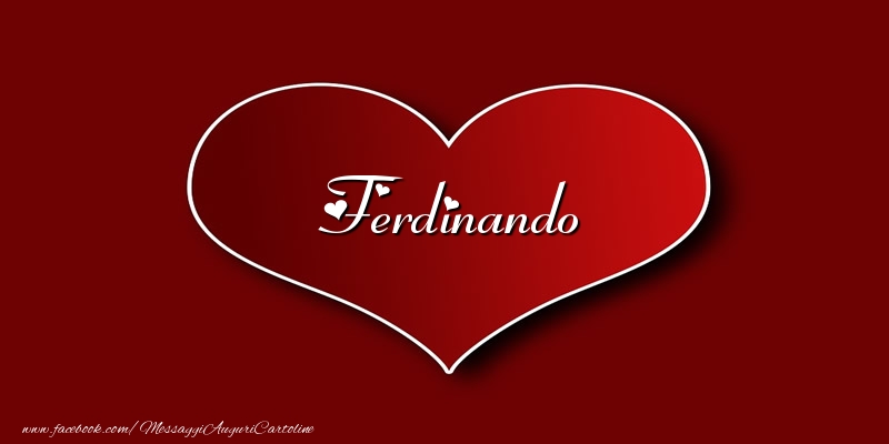 Cartoline d'amore - Cuore | Amore Ferdinando