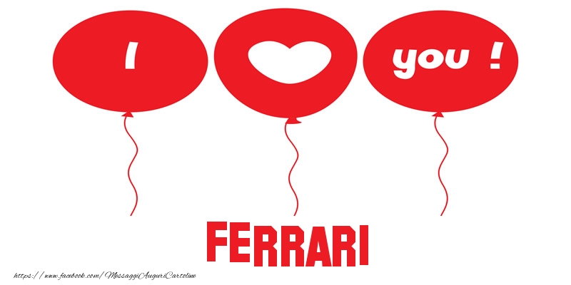 Cartoline d'amore - Cuore & Palloncini | I love you Ferrari!