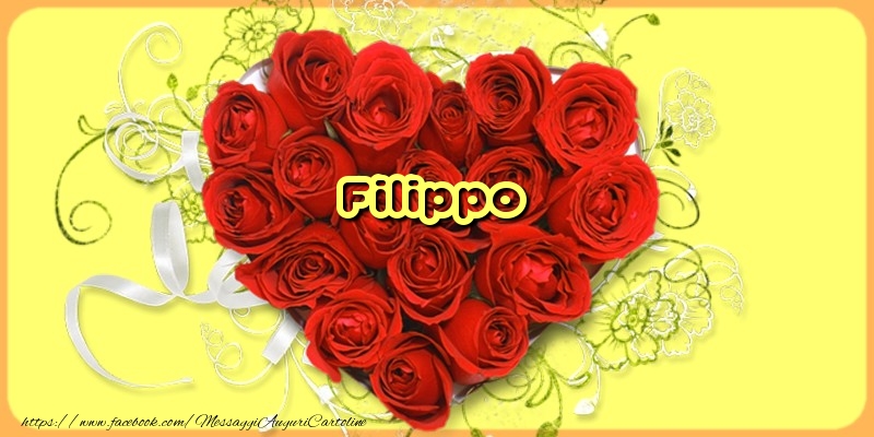 Cartoline d'amore - Cuore & Fiori & Rose | Filippo