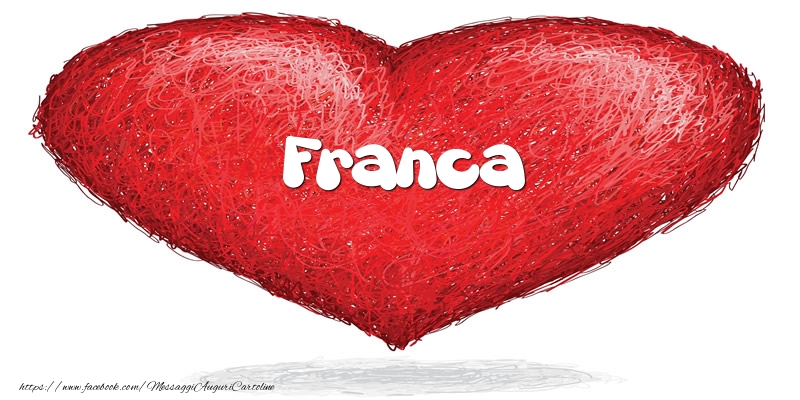 Cartoline d'amore -  Franca nel cuore