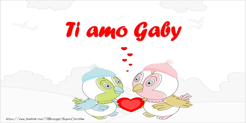 Cartoline d'amore - Animali & Cuore | Ti amo Gaby