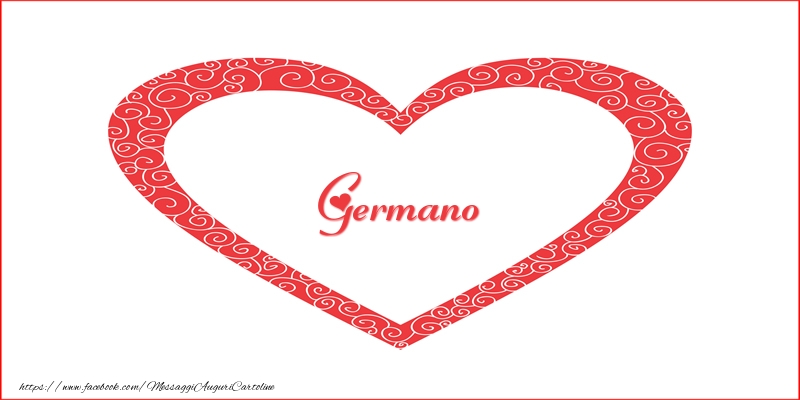 Cartoline d'amore -  Germano | Nome nel Cuore