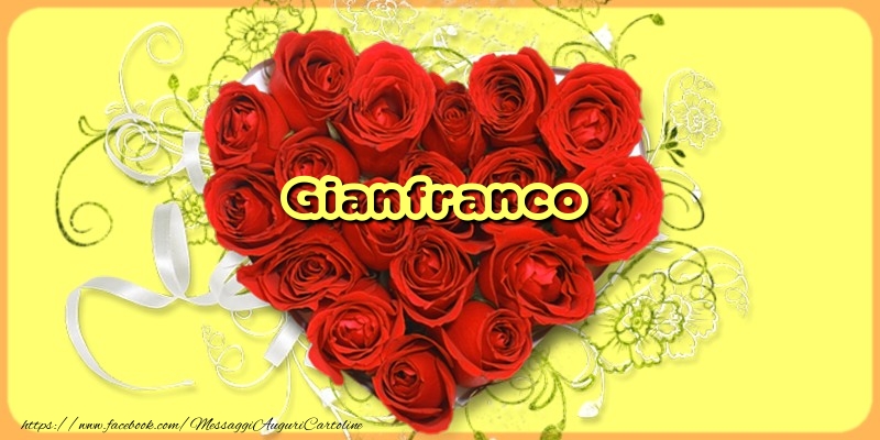 Cartoline d'amore - Cuore & Fiori & Rose | Gianfranco