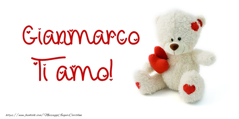 Cartoline d'amore - Animali & Animazione & Cuore & Orsi | Gianmarco Ti amo!