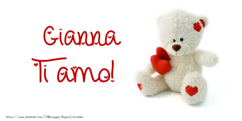 Cartoline d'amore - Animali & Animazione & Cuore & Orsi | Gianna Ti amo!