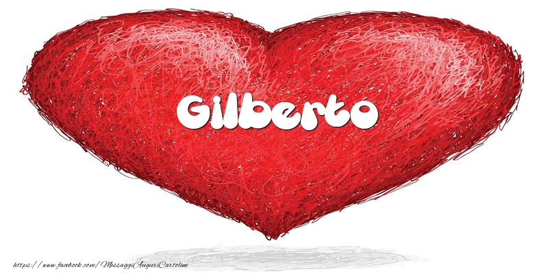 Cartoline d'amore -  Gilberto nel cuore