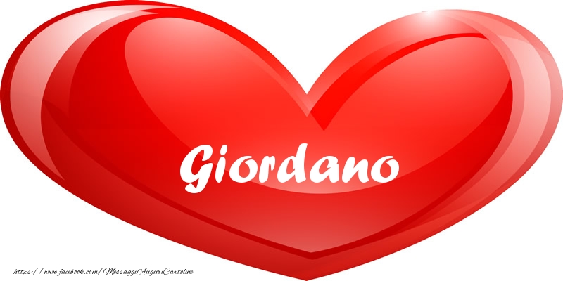 Cartoline d'amore -  Il nome Giordano nel cuore