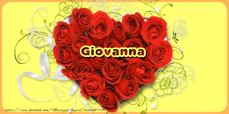 Cartoline d'amore - Cuore & Fiori & Rose | Giovanna