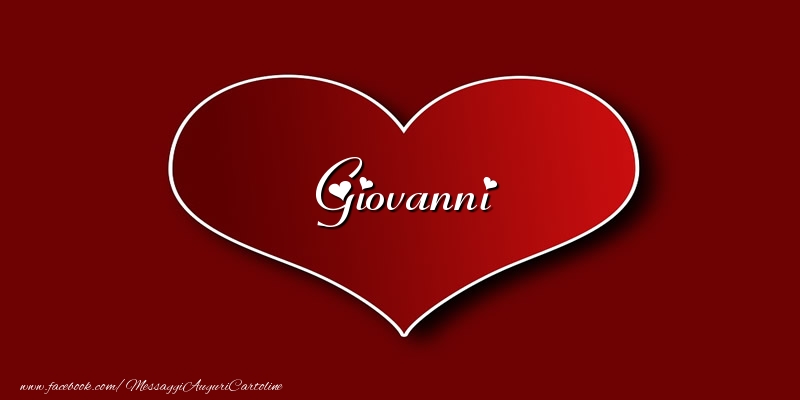 Cartoline d'amore - Cuore | Amore Giovanni