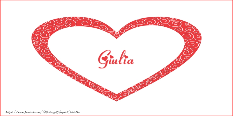 Cartoline d'amore -  Giulia | Nome nel Cuore