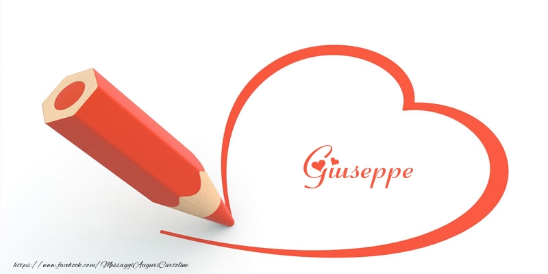 Cartoline d'amore -  Cuore per Giuseppe!