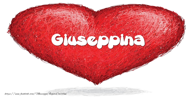 Cartoline d'amore -  Giuseppina nel cuore