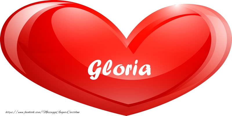 Cartoline d'amore -  Il nome Gloria nel cuore