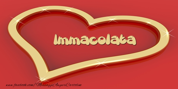 Cartoline d'amore - Love Immacolata