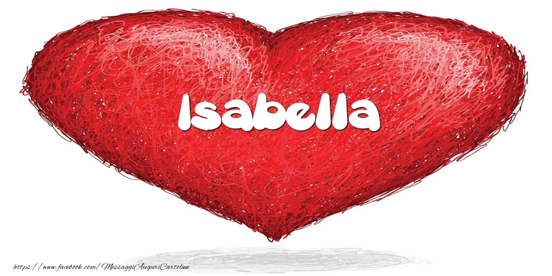 Cartoline d'amore -  Isabella nel cuore