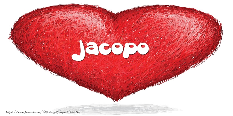 Cartoline d'amore -  Jacopo nel cuore
