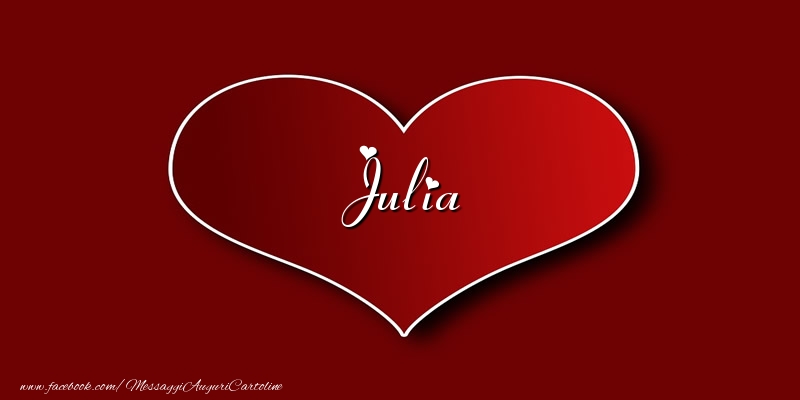 Cartoline d'amore - Cuore | Amore Julia