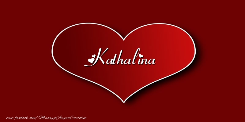 Cartoline d'amore - Cuore | Amore Kathalina