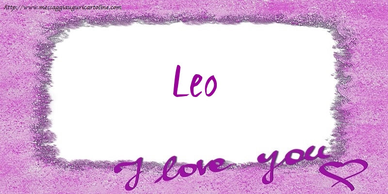 Cartoline d'amore - I love Leo!
