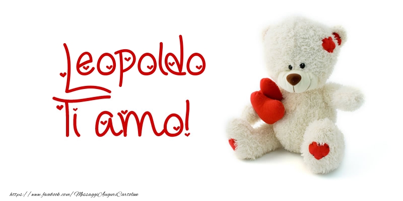 Cartoline d'amore - Leopoldo Ti amo!