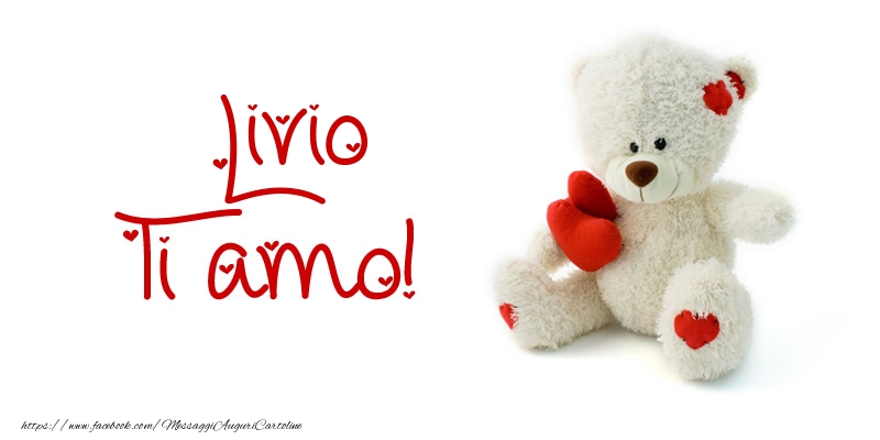 Cartoline d'amore - Livio Ti amo!