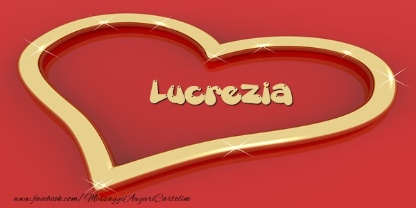 Cartoline d'amore - Cuore | Love Lucrezia