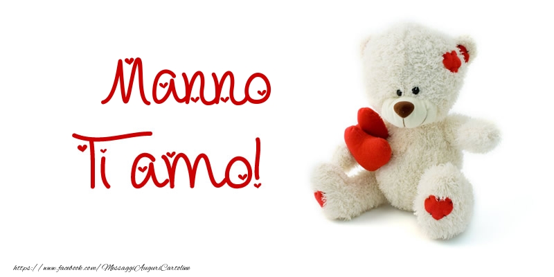 Cartoline d'amore - Animali & Animazione & Cuore & Orsi | Manno Ti amo!