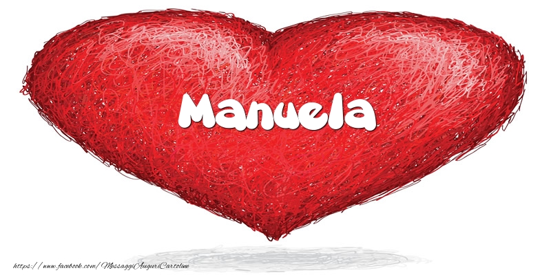 Cartoline d'amore -  Manuela nel cuore