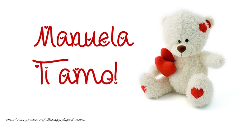 Cartoline d'amore - Animali & Animazione & Cuore & Orsi | Manuela Ti amo!