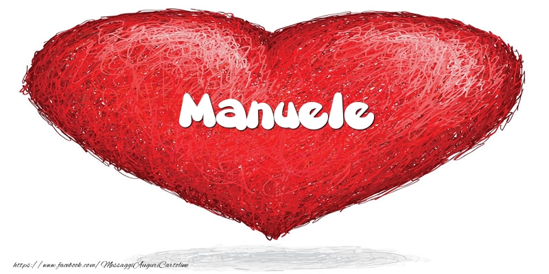 Cartoline d'amore -  Manuele nel cuore