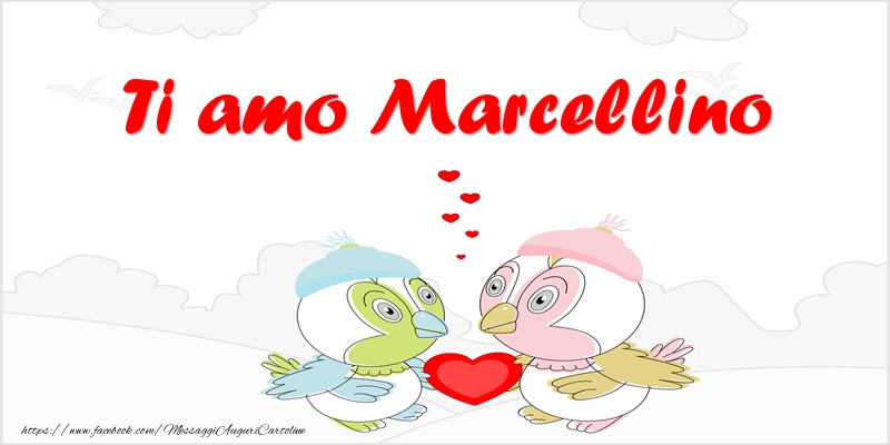 Cartoline d'amore - Animali & Cuore | Ti amo Marcellino