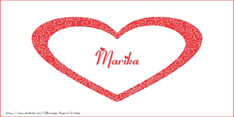 Cartoline d'amore -  Marika | Nome nel Cuore