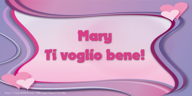 Cartoline d'amore - Cuore | Mary Ti voglio bene!