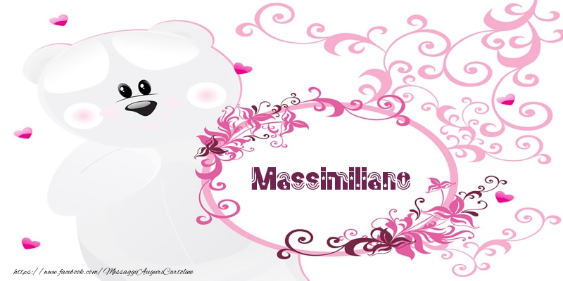 Cartoline d'amore - Massimiliano Ti amo!