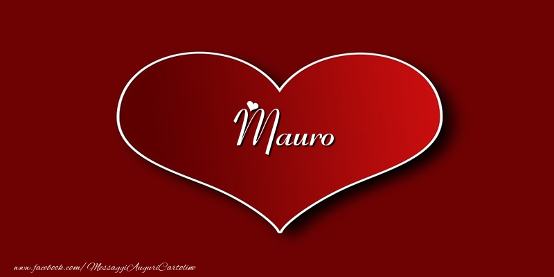Cartoline d'amore - Cuore | Amore Mauro