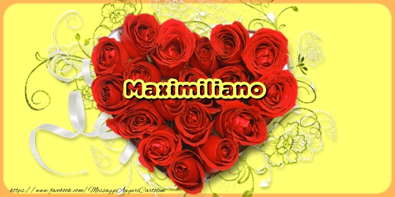 Cartoline d'amore - Cuore & Fiori & Rose | Maximiliano