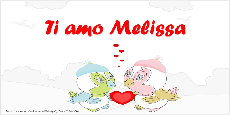  Cartoline d'amore - Animali & Cuore | Ti amo Melissa