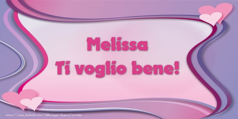 Cartoline d'amore - Melissa Ti voglio bene!