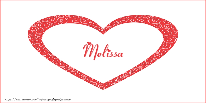  Cartoline d'amore -  Melissa | Nome nel Cuore
