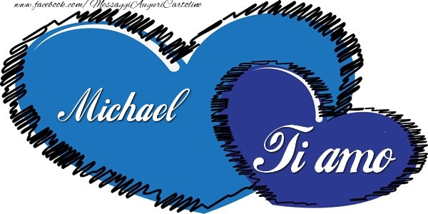 Cartoline d'amore - Cuore | Michael Ti amo!