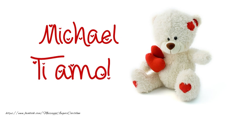 Cartoline d'amore - Animali & Animazione & Cuore & Orsi | Michael Ti amo!