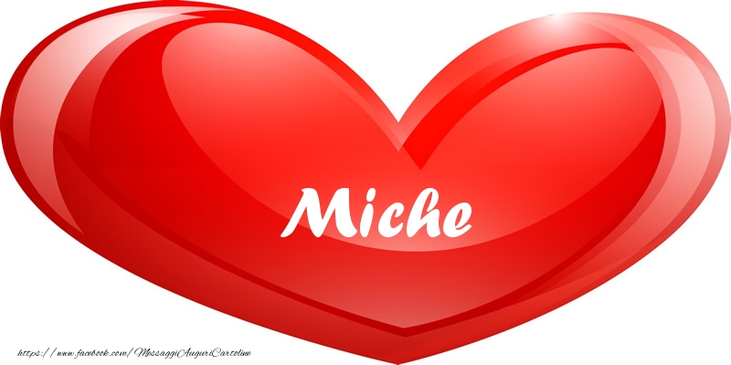 Cartoline d'amore - Il nome Miche nel cuore