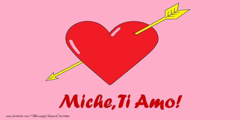 Cartoline d'amore - Miche, ti amo!