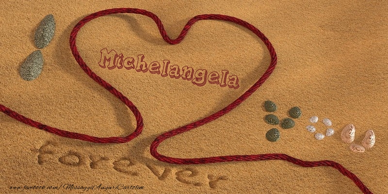 Cartoline d'amore - Michelangela I love you, forever!