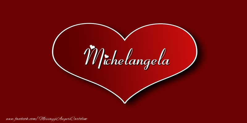 Cartoline d'amore - Amore Michelangela