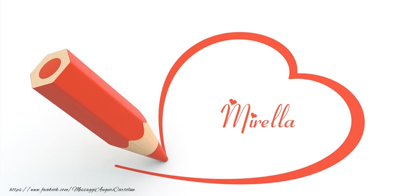 Cartoline d'amore -  Cuore per Mirella!
