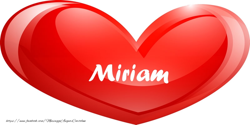 Cartoline d'amore -  Il nome Miriam nel cuore