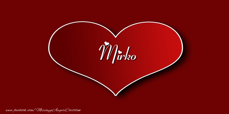 Cartoline d'amore - Amore Mirko