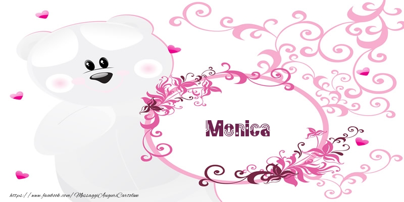 Cartoline d'amore - Monica Ti amo!